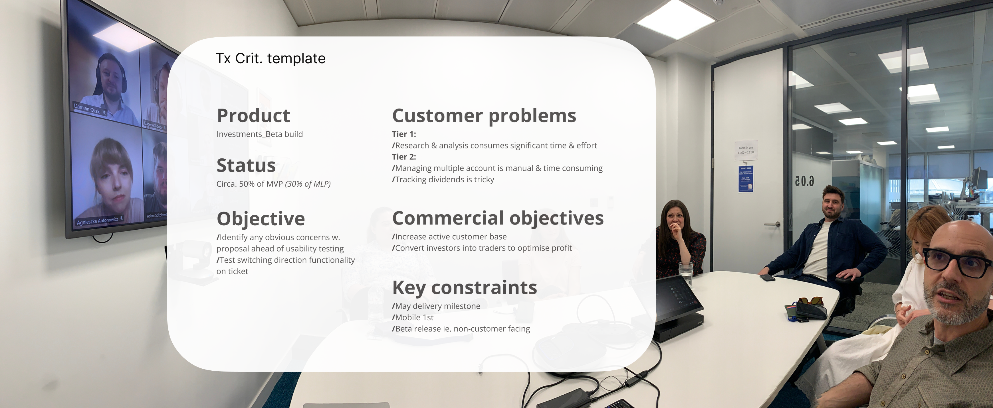 The Tx Crit template, used to brief the team ahead of a design critique session, alongside a photo of the team in a meeting room.